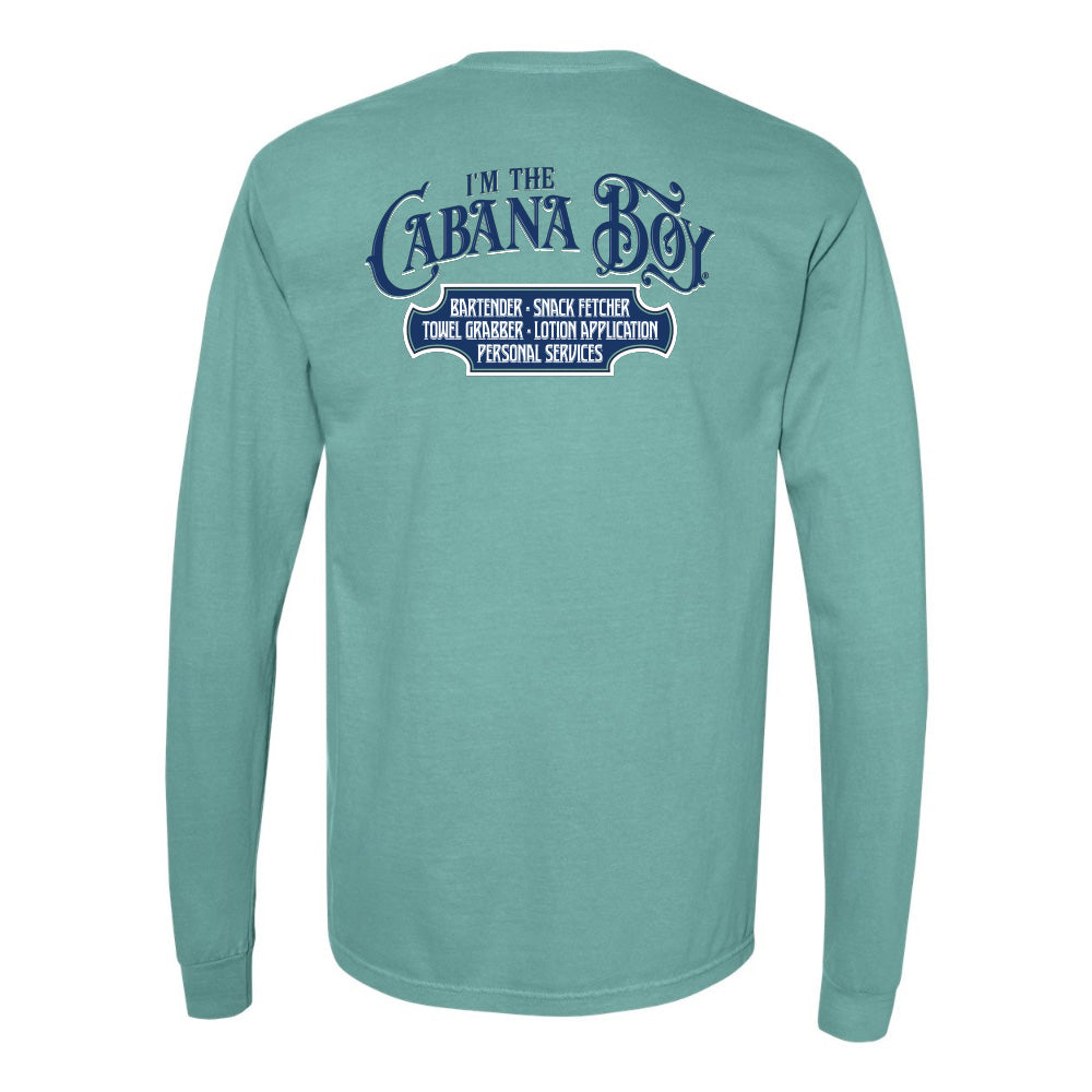 I'm The Cabana Boy Original Long Sleeve Shirt