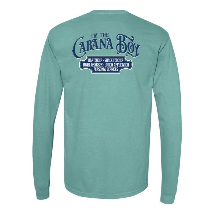 I'm The Cabana Boy Original Long Sleeve Shirt