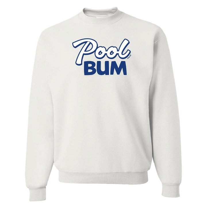 White sweatshirt with 'Pool Bum' text in blue on a white background