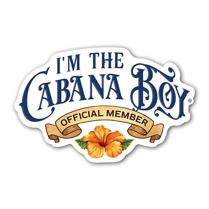 I'm The Cabana Boy Official Member Sticker