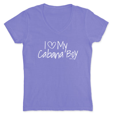 Women's I Love My Cabana Boy V-Neck T-Shirt