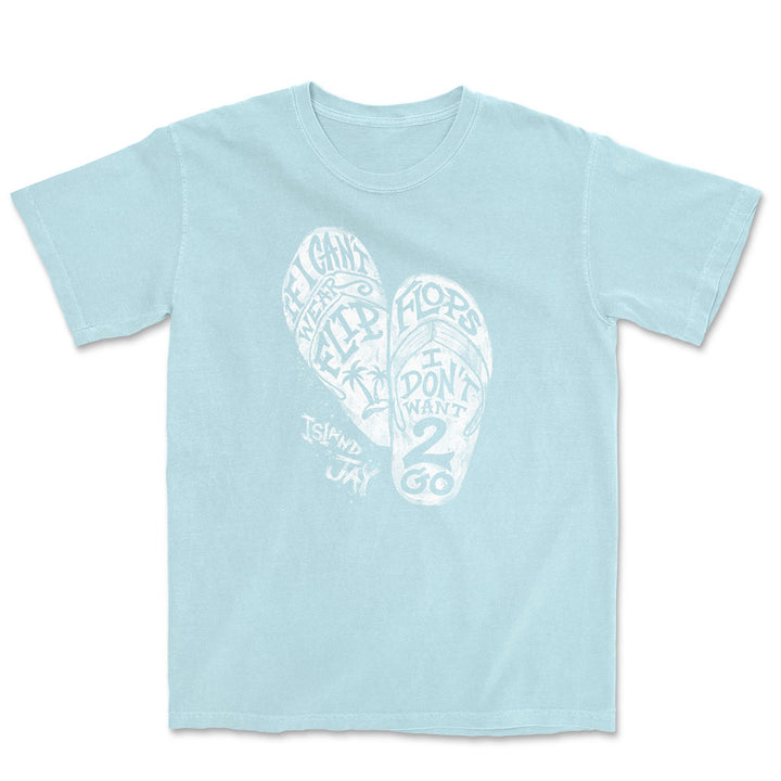If I Can't Wear Flip Flops T-Shirt