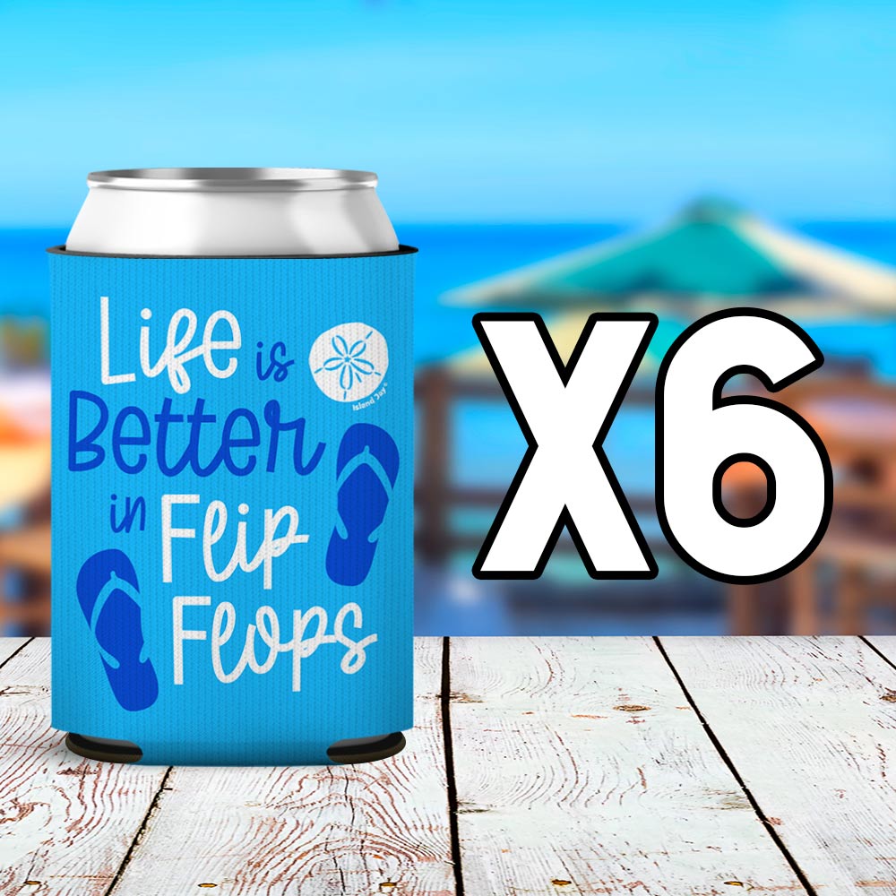 Life Is Better In Flip Flops Can Cooler Sleeve 6 Pack