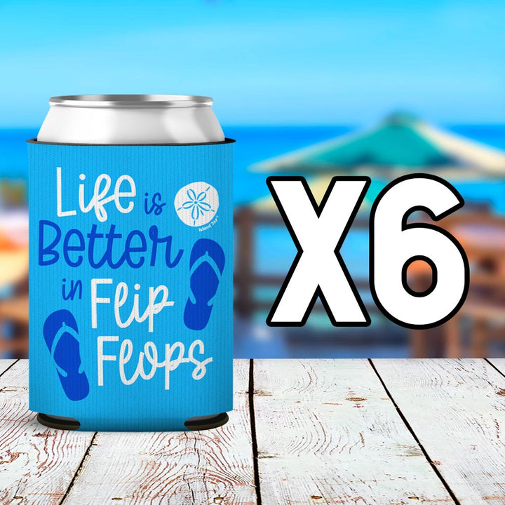 Life Is Better In Flip Flops Can Cooler Sleeve 6 Pack