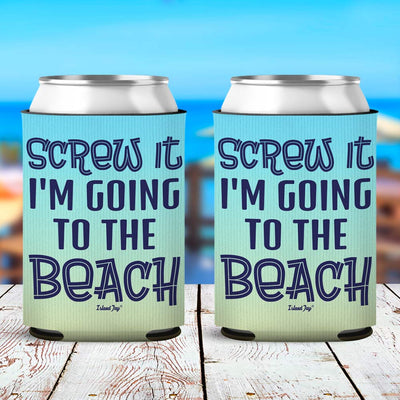 Screw It I'm Going to the Beach Can Cooler Sleeve 2 Pack