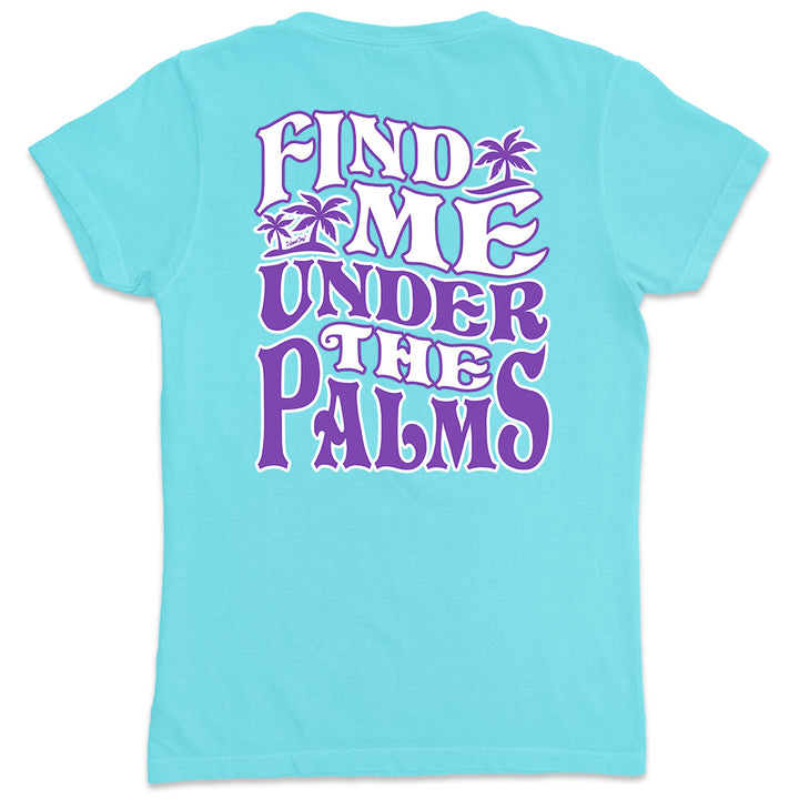 Women's Find Me Under The Palms V-Neck T-Shirt Aqua