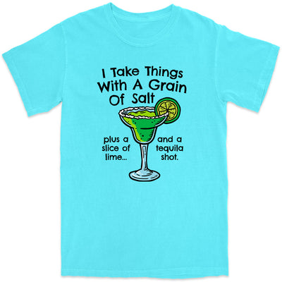 I Take Things With A Grain of Salt Margarita T-Shirt Lagoon Blue