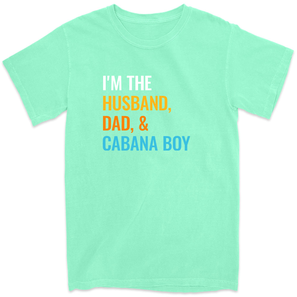 I'm The Husband, Dad and Cabana Boy Island Reef Green