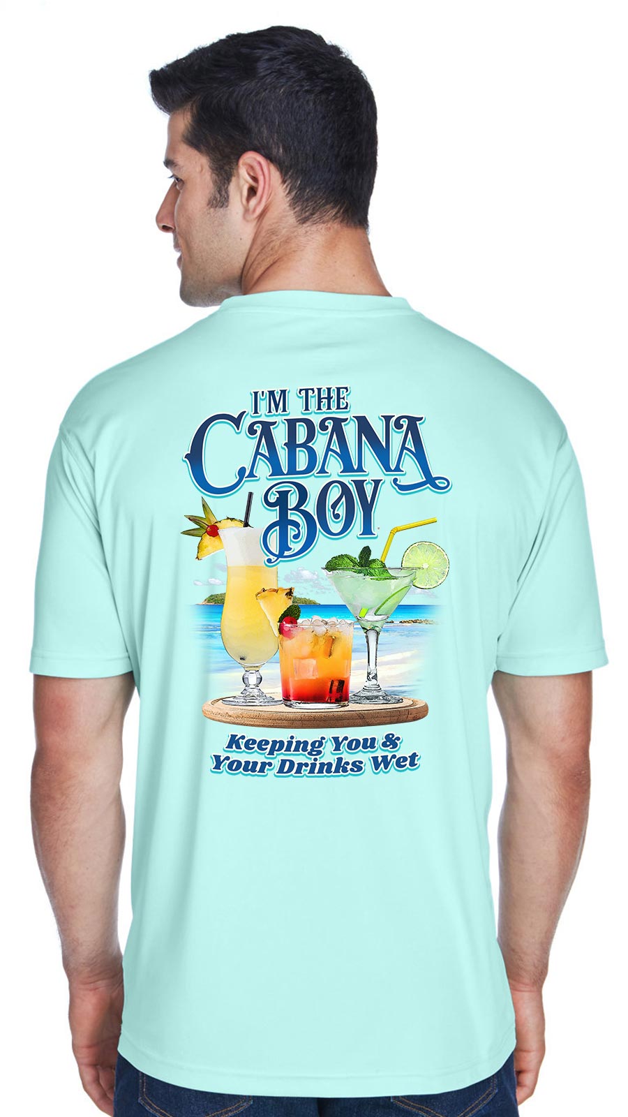 I'm The Cabana Boy - Keeping Your Drinks Wet UV Performance Shirt Sea Frost Green