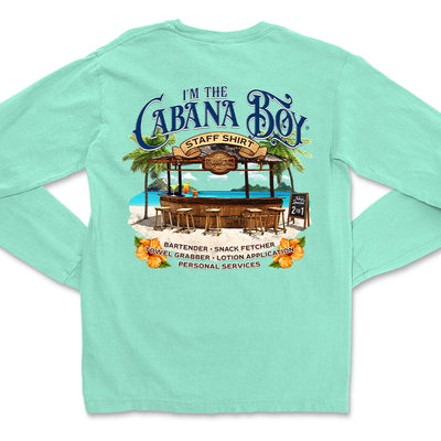 Im The Cabana Boy Staff Shirt Mens Long Sleeve T-Shirt