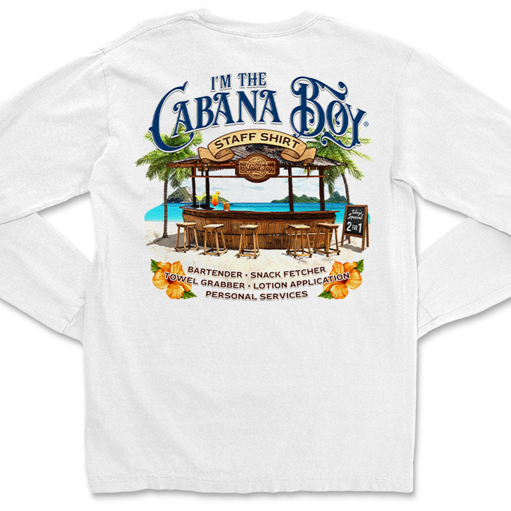 Im The Cabana Boy Staff Shirt Mens Long Sleeve T-Shirt White