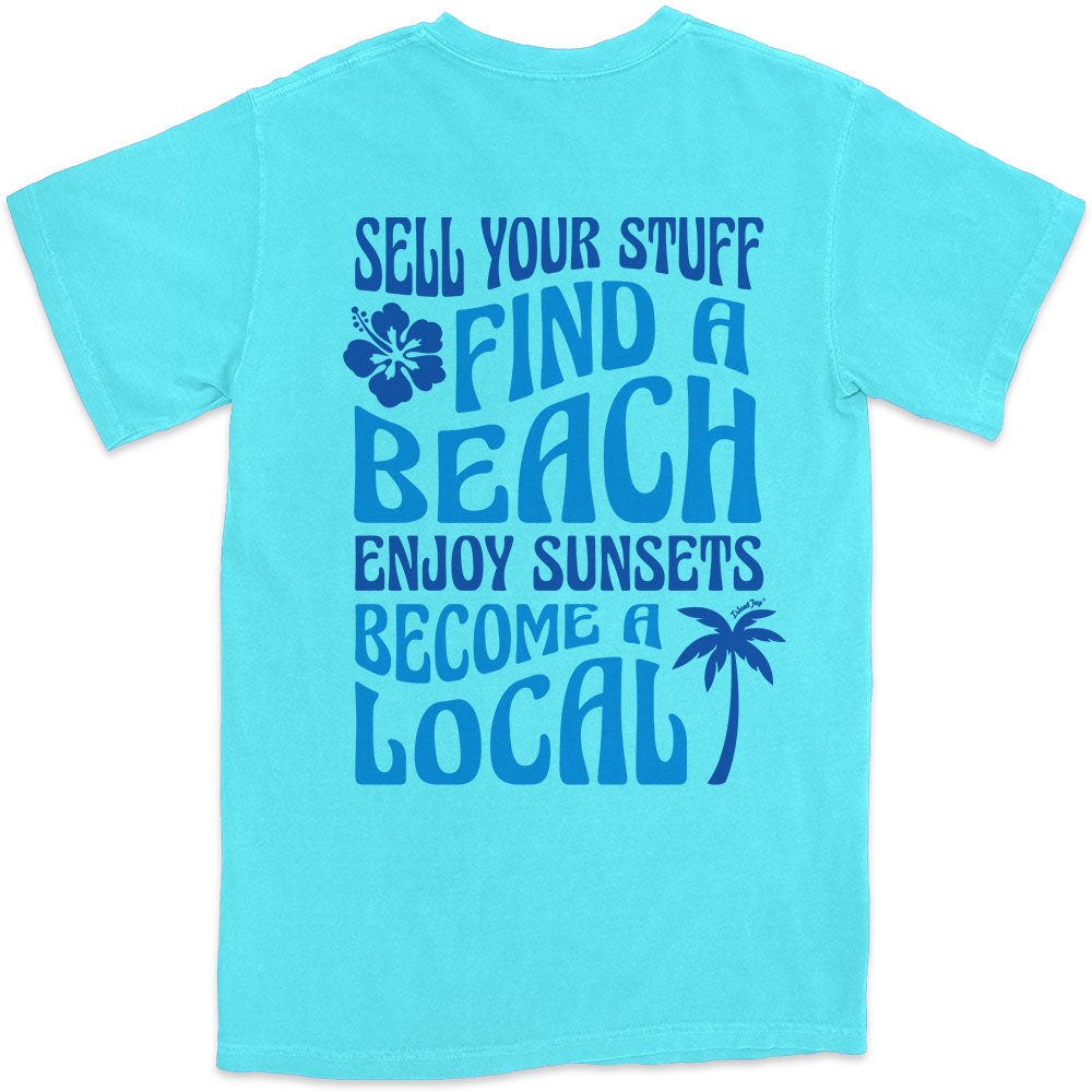 Sell Your Stuff & Become A Local T-Shirt
