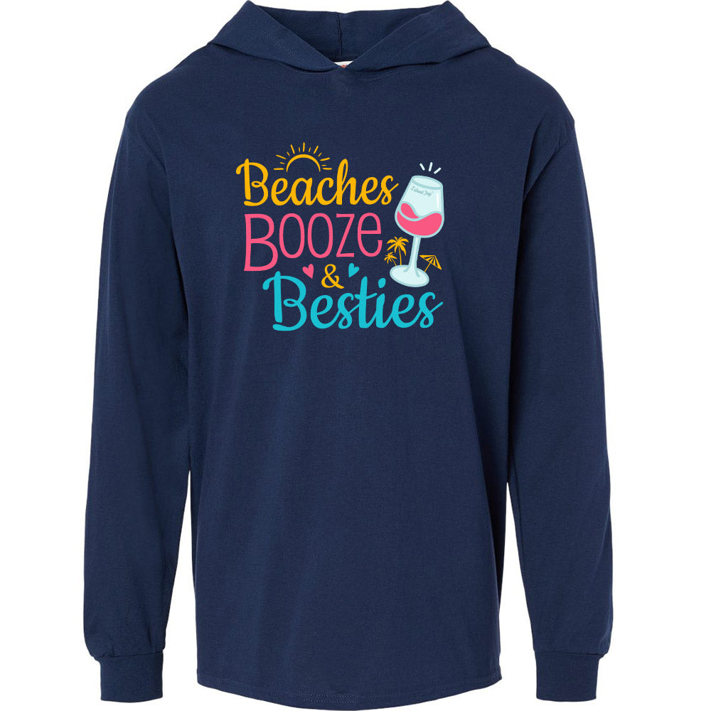 Beaches Booze & Besties Tee Hoodie