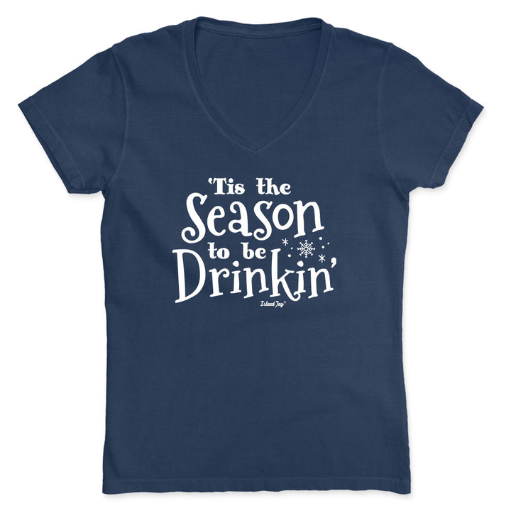 Women's Tis The Season To Be Drinkin' V-Neck T-Shirt Navy