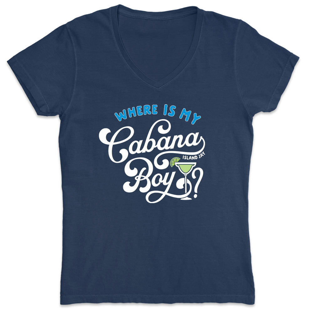 Women's Where is My Cabana Boy V-Neck T-Shirt Navy