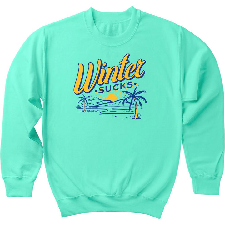 Winter Sucks Island Sweatshirt