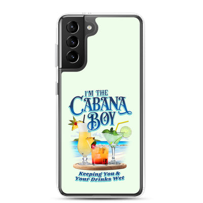 I'm The Cabana Boy - Keeping Your Drinks Wet Samsung® Case