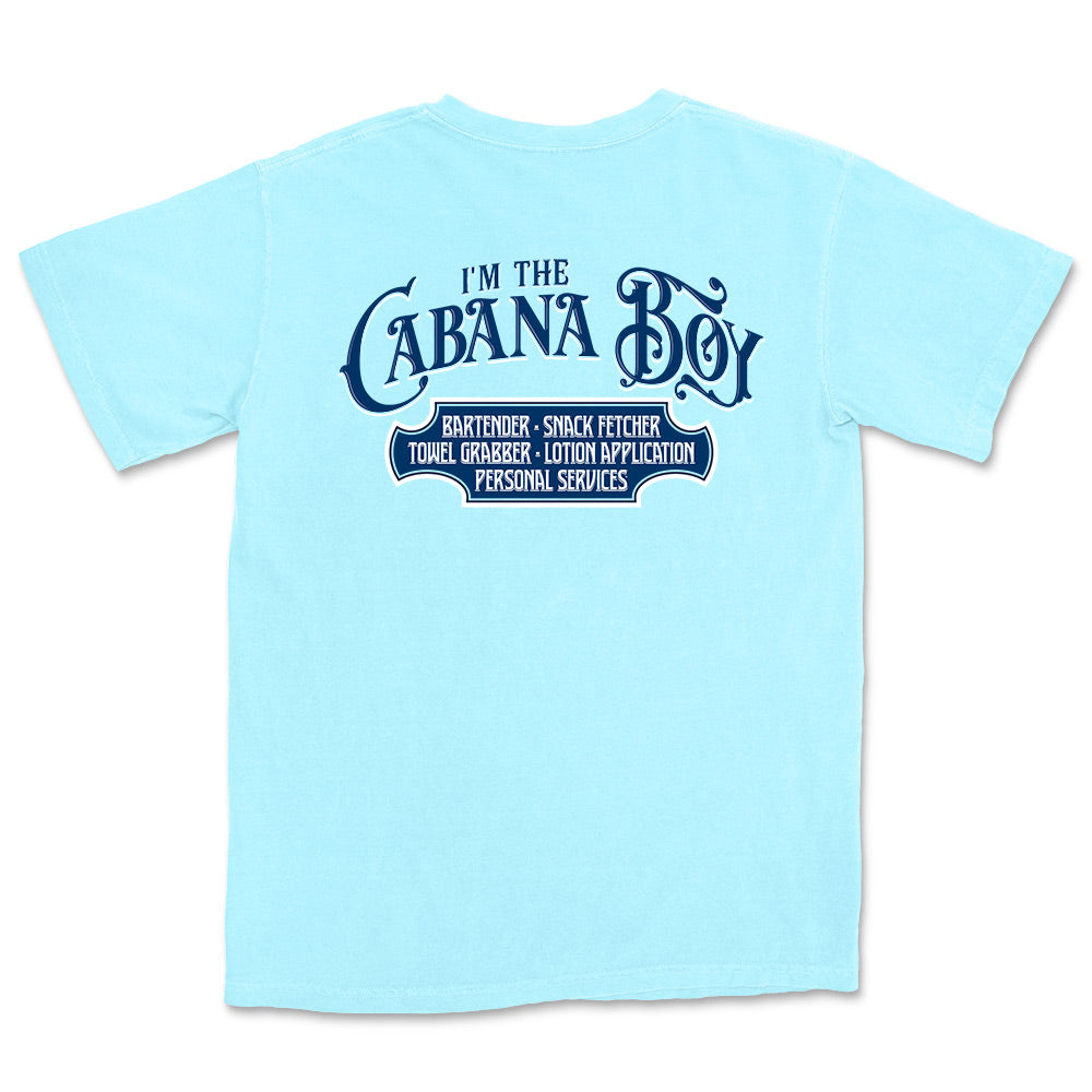 I'm The Cabana Boy T-Shirt